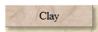 Clay